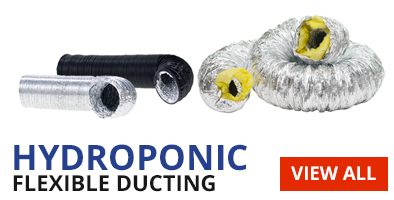 Hydroponic Flexible Ducting